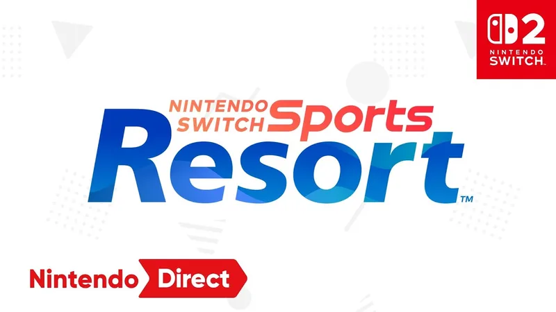 任天堂:Nintendo Switch Sports Resort
