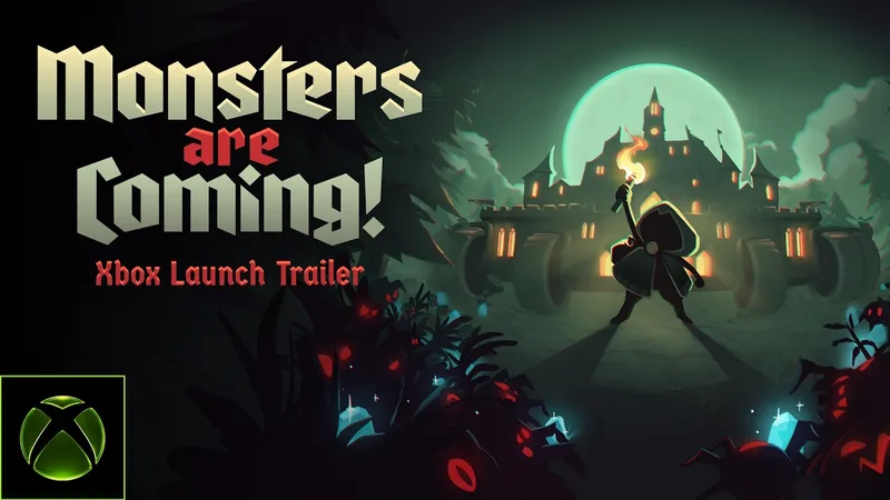 Xbox:Monsters are Coming! XBOX Seri